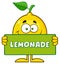 Yellow Lemon Fresh Fruit With Green Leaf Cartoon Mascot Character Holding A Banner With Text Lemonade