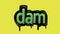 Yellow screen animation video written DAM