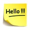 Yellow sticker with black postit â€žHello!!!â€œ, note hand written - vector