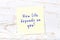 Yellow sticky note with handwritten text new life depends on you