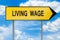 Yellow street concept living wage sign