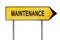 Yellow street concept maintenance sign