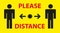 Yellow warning sign reminding you of the importance of maintaining distance between people to protect against Coronavirus or Covid