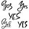 Yes. Calligraphy handwriting set. Modern brush pen lettering. Vector collection.