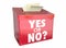 Yes or No Answer Box Vote Ballot Opinion Words