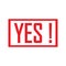 Yes red sign/symbol rubber stamp. Vector on white background.