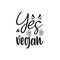 yes vegan black letter quote