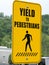 Yield to pedestrian sign