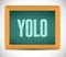 yolo message on board illustration design