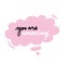 You are amazing - lettering in pink bubble. Sticker for social media content. Vector hand drawn illustration design for label,