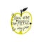 You are the apple to my pie. Funny romantic quote, handwritten inscription and hand drawn illustration of apple fruit.