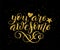 You are awesome hand written lettering. Inspirational quote. Vector