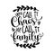 You call it chaos we call it family- Inspirational quotes and motivational typography