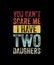 You Can\\\'t Scare Me I have two daughter Retro Style T-shirt Design