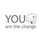 You are the change- motivational quote to inspire