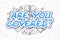 Are You Covered - Doodle Blue Text. Business Concept.