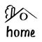 You d better stay home .Inscription with a roof.Black and white image.The inscription is handwritten.Motivational posters.The
