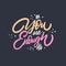 You Are Enough. Hand drawn lettering. Colorful vector illustration. Isolated on black background