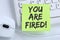You are fired employee losing jobs, job working unemployed business concept mouse
