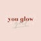 You glow girl inspirational card decorated by sparkle symbol