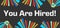 You Are Hired Dark Colorful Background