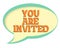 You are invited sticker. Volume frame with shadow. Speech bubble in retro style