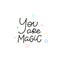 You are magic stars calligraphy quote lettering