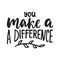 You make a difference - hand drawn lettering phrase isolated on the black background. Fun brush ink vector illustration