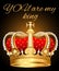 You are my king with golden shining crown