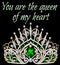 you are the queen of my heart with golden shining crown