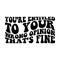 You\\\'re entitled to your wrong opinion that\\\'s fine on the white background. Isolated illustration