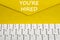 You\'re hired message