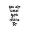 You are what you listen to - hand drawn lettering quote isolated on the white background. Fun brush ink vector