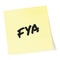 For your action acronym FYA black marker written business initialism text, corporate information recipient advice report