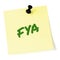 For your action acronym FYA green marker written business initialism text, corporate information recipient advice report