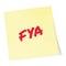 For your action acronym FYA red marker written business initialism text, corporate information recipient advice report, actionable