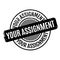 Your Assignment rubber stamp