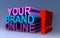 Your brand online