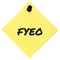 For your eyes only initialism FYEO black marker written acronym text, isolated yellow post-it to-do list sticky note abbreviation