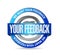 your feedback seal illustration design