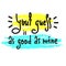 Your guess is as good as mine - inspire and motivational quote. English idiom