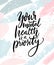 Your mental health is a priority. Therapy quote hand written on abstract pastel pink and blue brush strokes