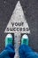 Your success sign