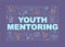 Youth mentoring word concepts banner