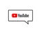 YouTube speech bubble. Social media and video sharing icon.