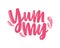 Yummy word handwritten with elegant pink cursive calligraphic font or script. Exclamation word or remark isolated on