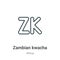 Zambian kwacha outline vector icon. Thin line black zambian kwacha icon, flat vector simple element illustration from editable