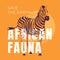 A zebra stands on an orange background. African wildlife poster.