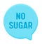 Zero Percent Sugar Banner, Round Speech Bubble. Icon for Healthy Food or Diabetes Production, Low Carb Eco Nutrition