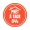 Zero rate loan symbol icon called pret a taux zero in French language